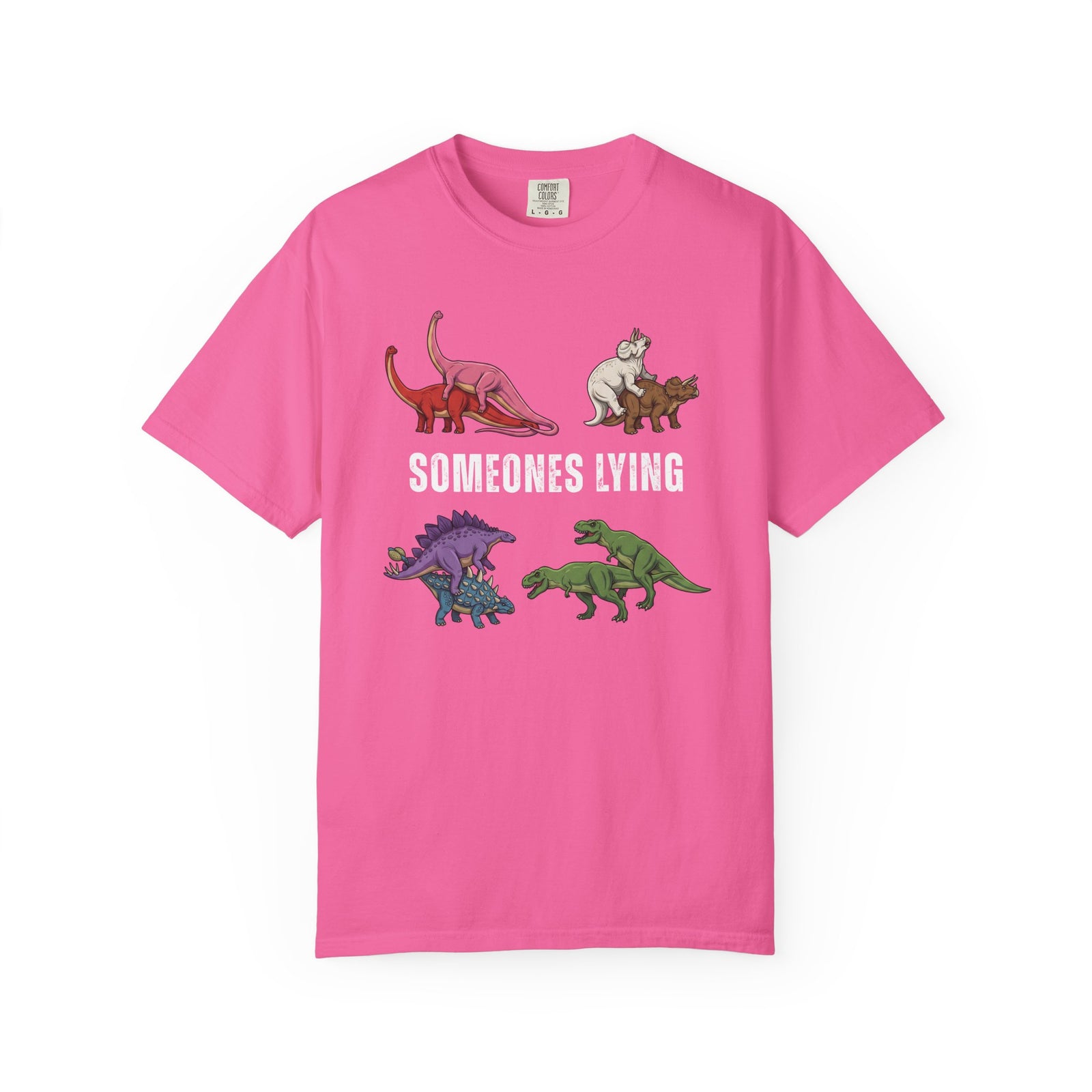 Someone's Lying Funny Dinosaur Tee