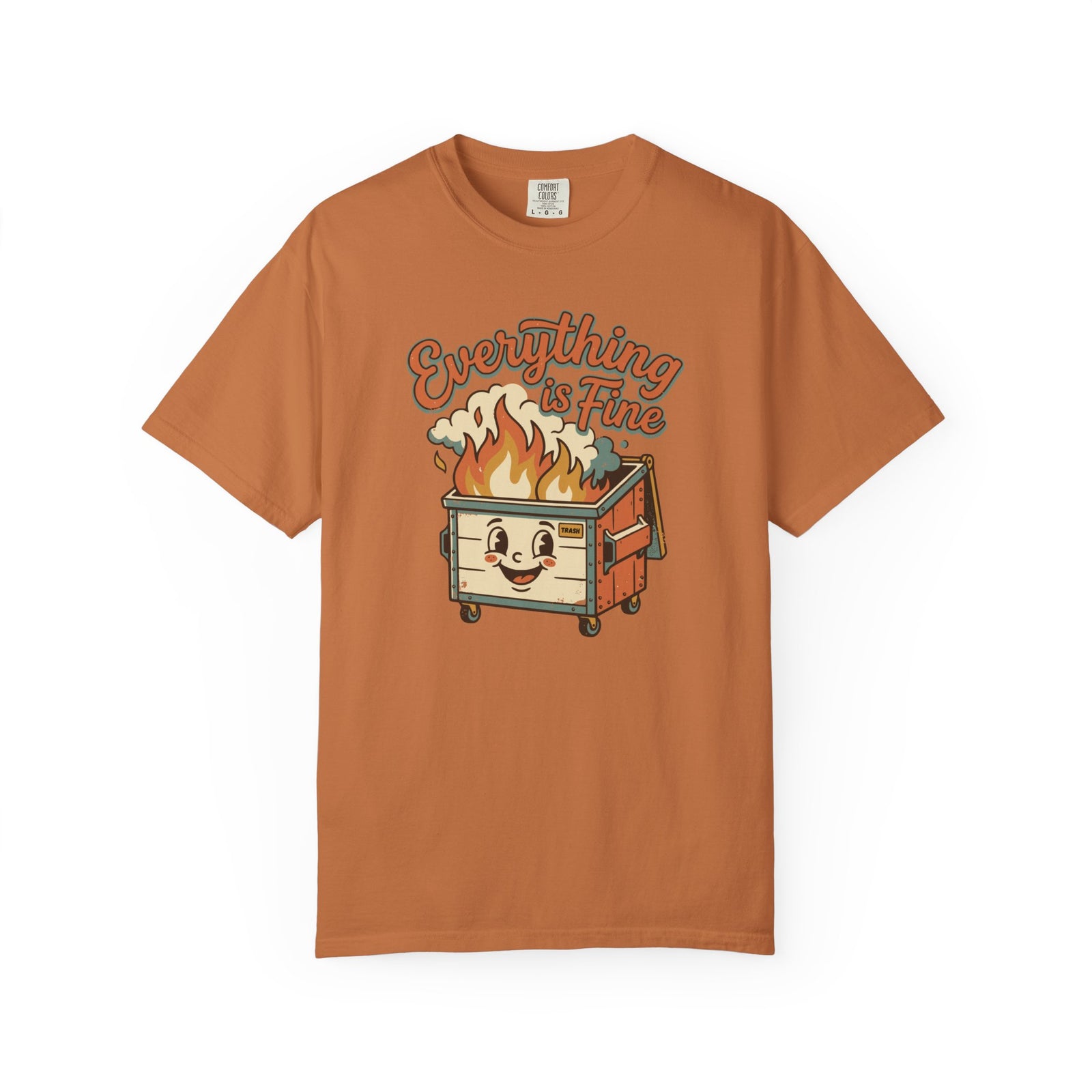 Everything Is Fine Funny Retro T-Shirt