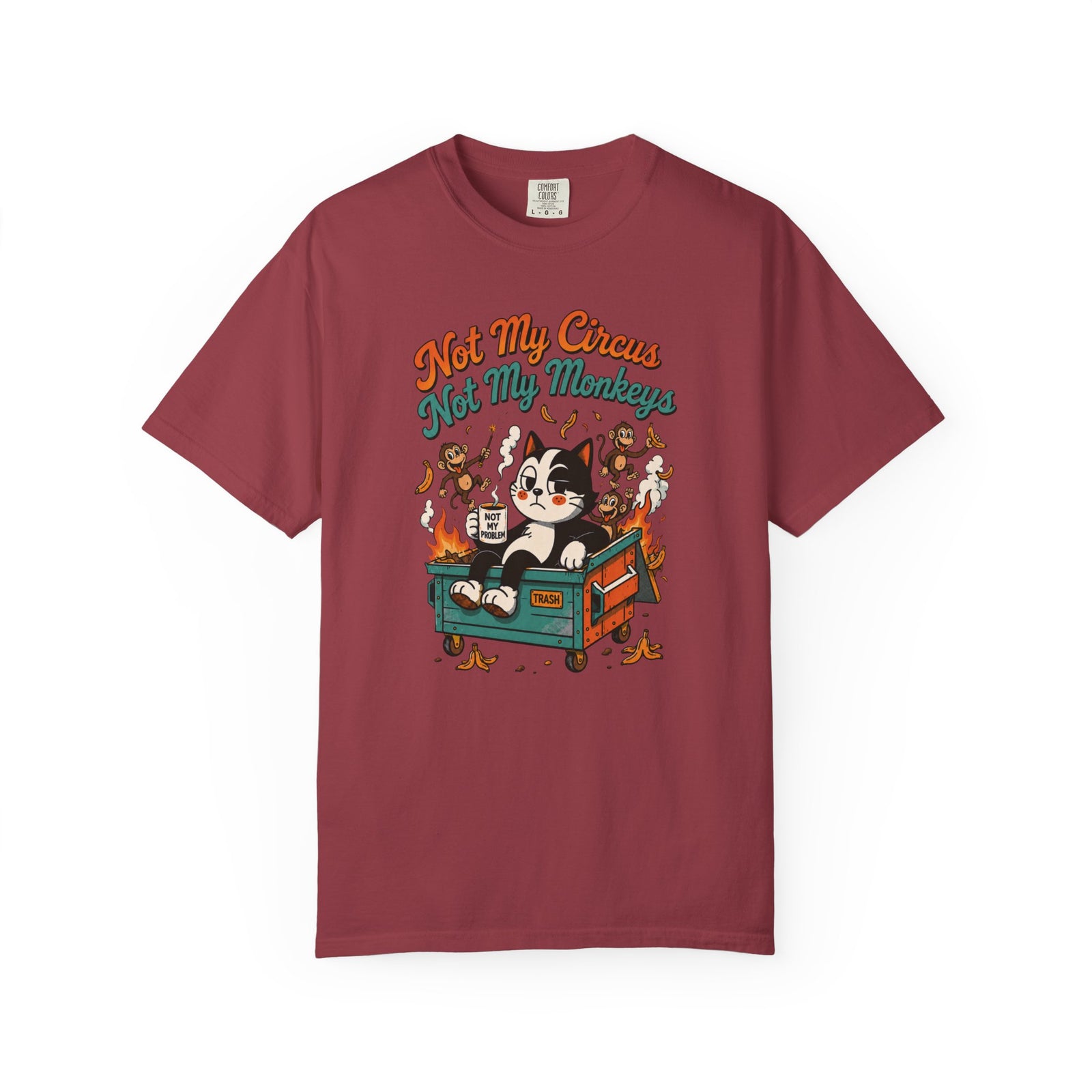 Not My Circus, Not My Monkeys Funny Retro Tee
