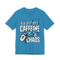 Fueled By Caffeine and Chaos T-Shirt | Unisex | Bella+Canvas 3001