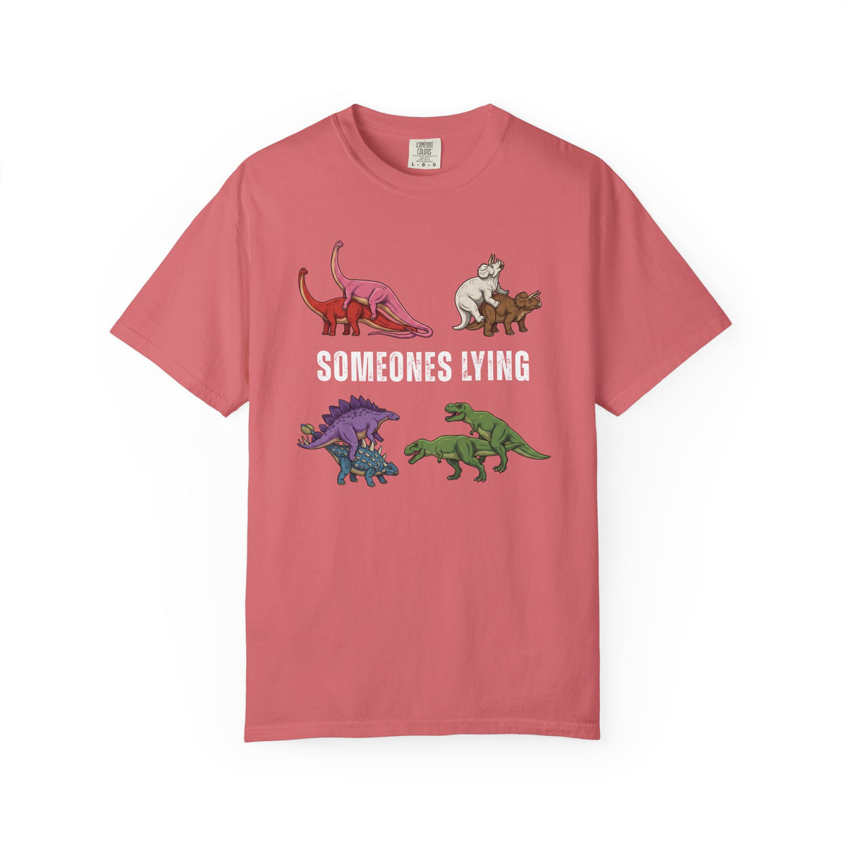 Someone's Lying Funny Dinosaur Tee