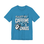 Fueled By Caffeine and Chaos Funny Dad T-Shirt