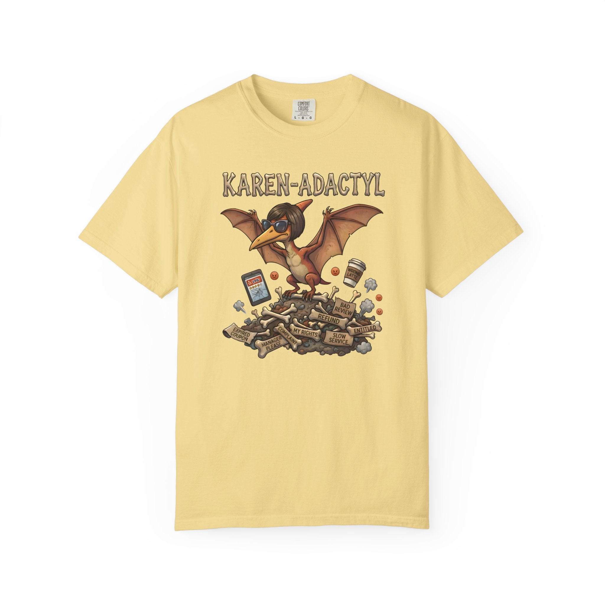 Karen-adacty T-Shirt l Unisex l Comfort Colors 1717