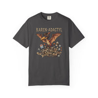 Karen-adactyl Funny Dinosaur T-Shirt