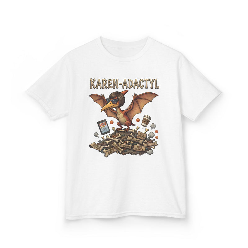 Karen-Adactyl Funny Kids Dinosaur Tee
