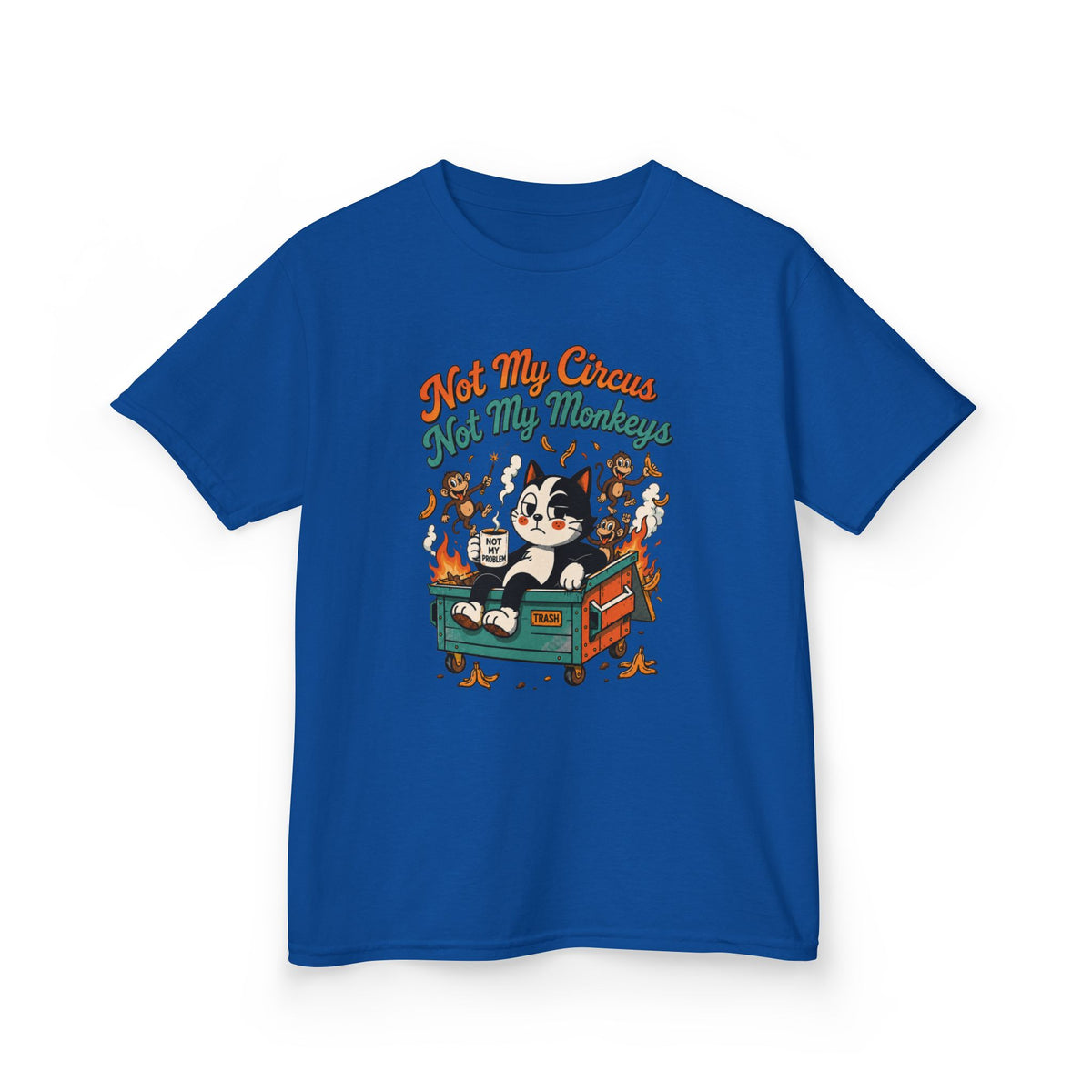 Not My Circus, Not My Monkeys Funny Kids Retro Tee