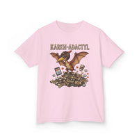 Karen-Adactyl Funny Kids Dinosaur Tee