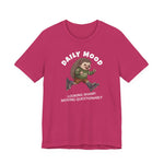 Daily Mood "Looking Sharp, Moving Questionably" Funny T-Shirt