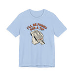I'll Be Funny For A Tip Funny Retro Dad Gift T-Shirt