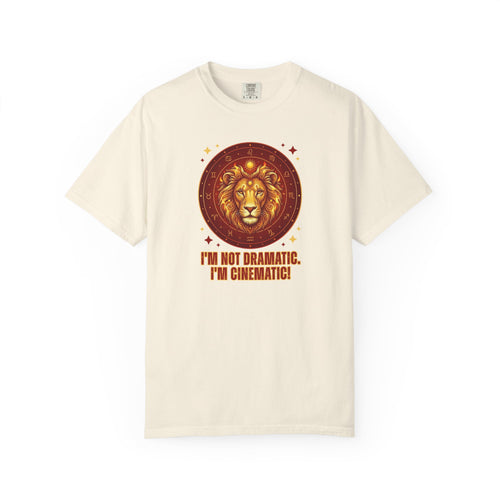 Funny Leo Zodiac Shirt | I'm Not Dramatic I'm Cinematic Tee | Astrology Gift for Women | Leo Birthday Shirt | Fire Sign Apparel | Leo Graphi