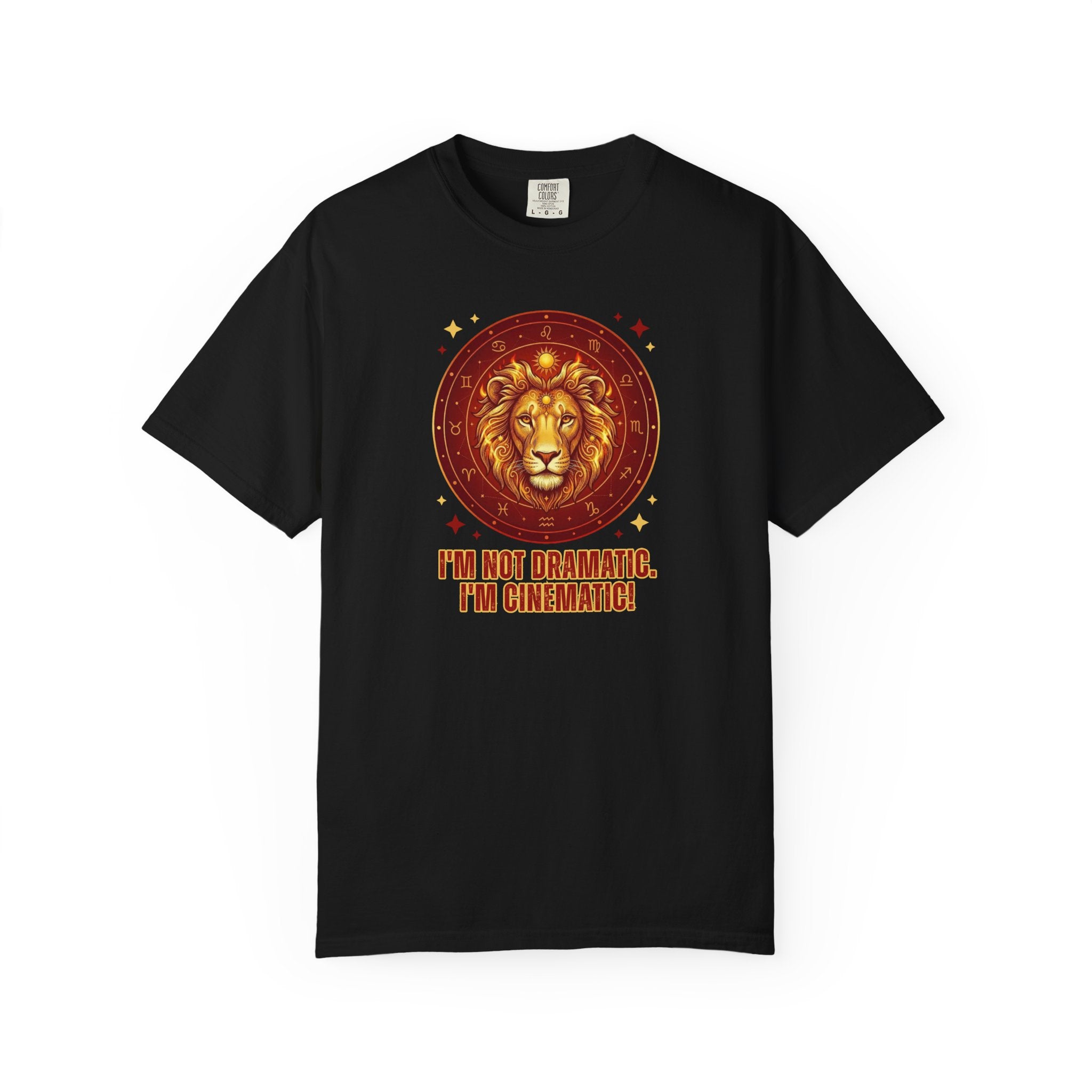 Funny Leo Zodiac Shirt | I'm Not Dramatic I'm Cinematic Tee | Astrology Gift for Women | Leo Birthday Shirt | Fire Sign Apparel | Leo Graphi