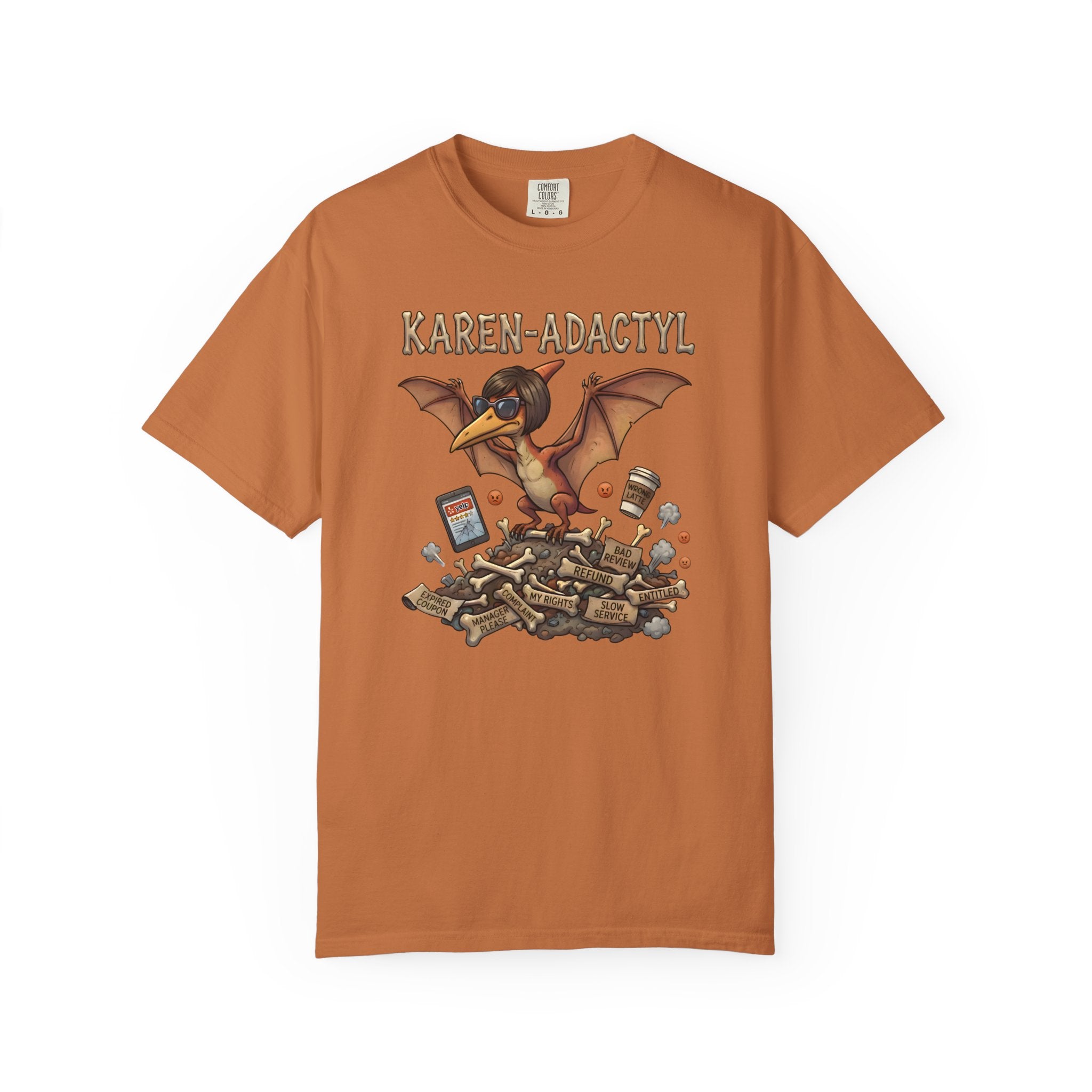 Karen-adacty T-Shirt l Unisex l Comfort Colors 1717