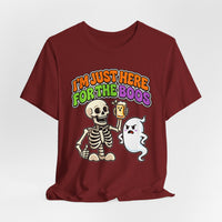 I'm Just Here for the Boos Funny Halloween Tee Shirt