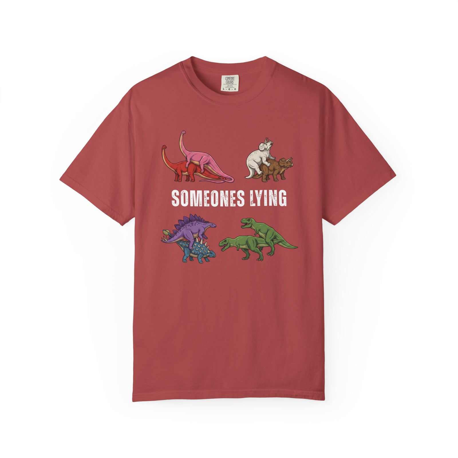 Someone's Lying Funny Dinosaur Tee