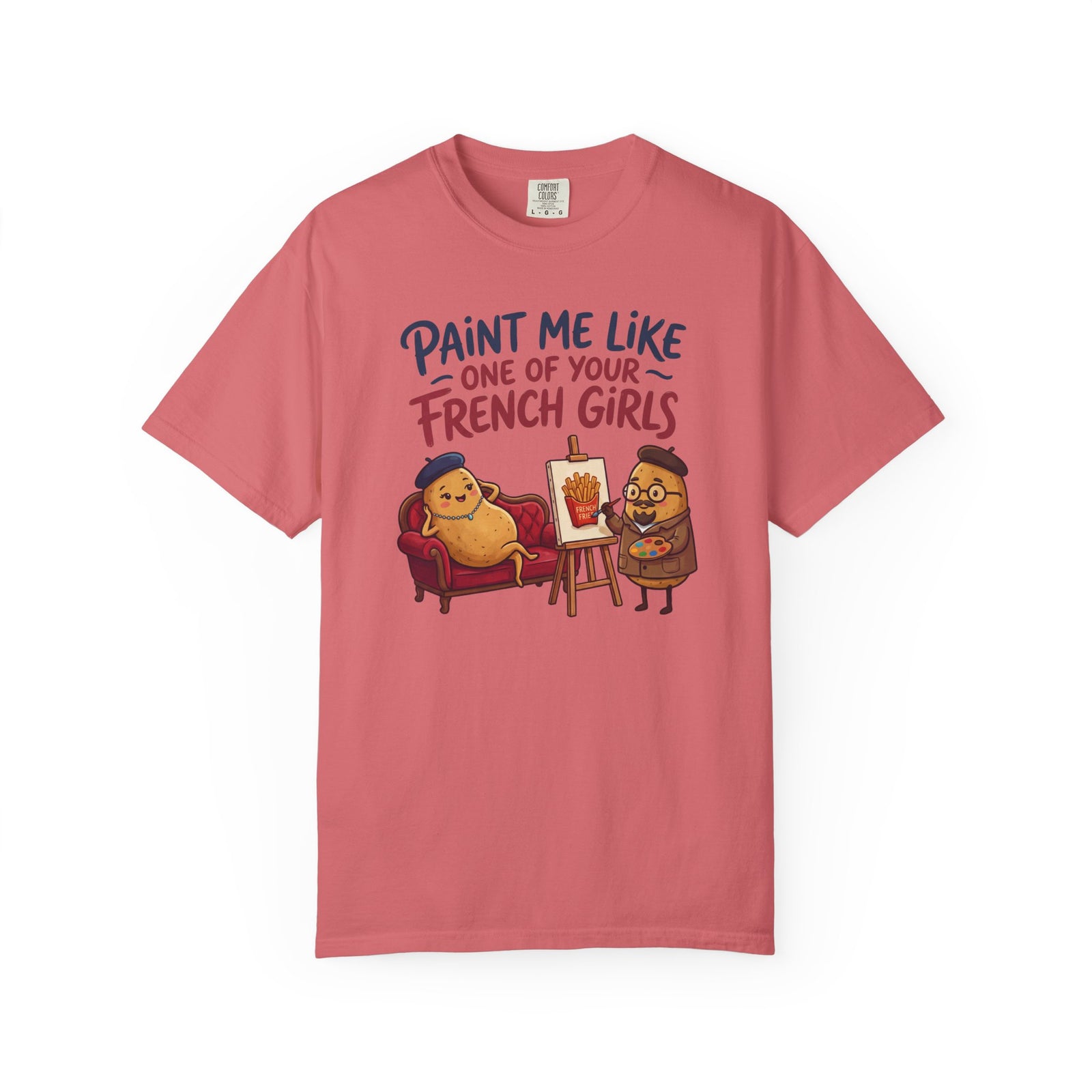 Paint Me Like One Of Your French Girls Funny Gift T-Shirt