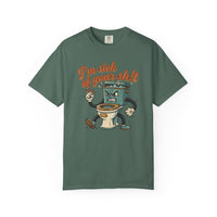 I'm Sick of Your Shit Funny Retro T-shirt