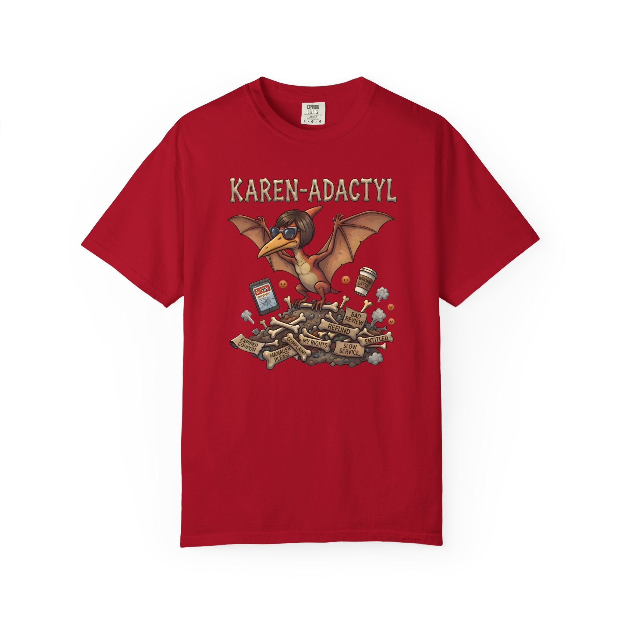 Karen-adacty T-Shirt l Unisex l Comfort Colors 1717