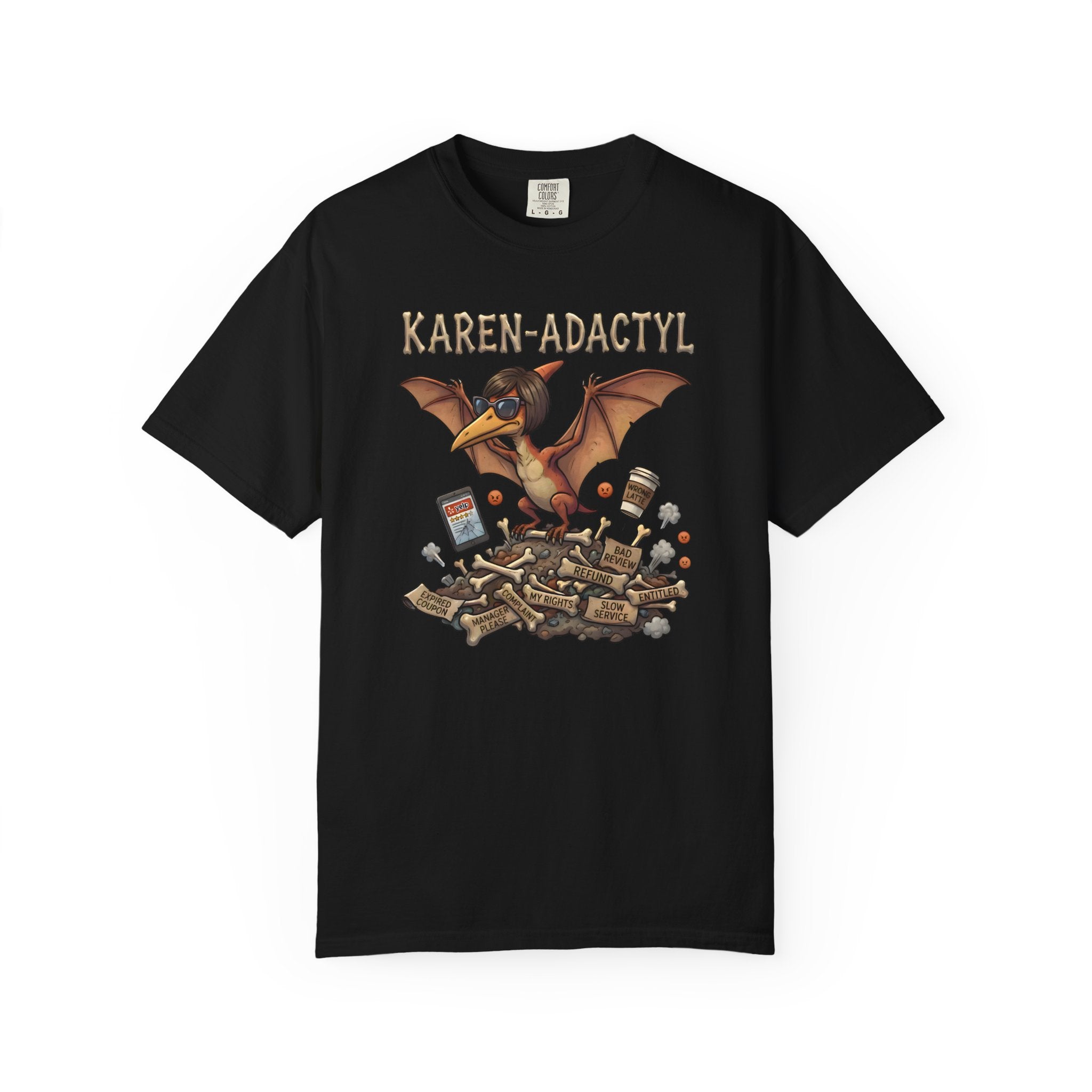 Karen-adacty T-Shirt l Unisex l Comfort Colors 1717