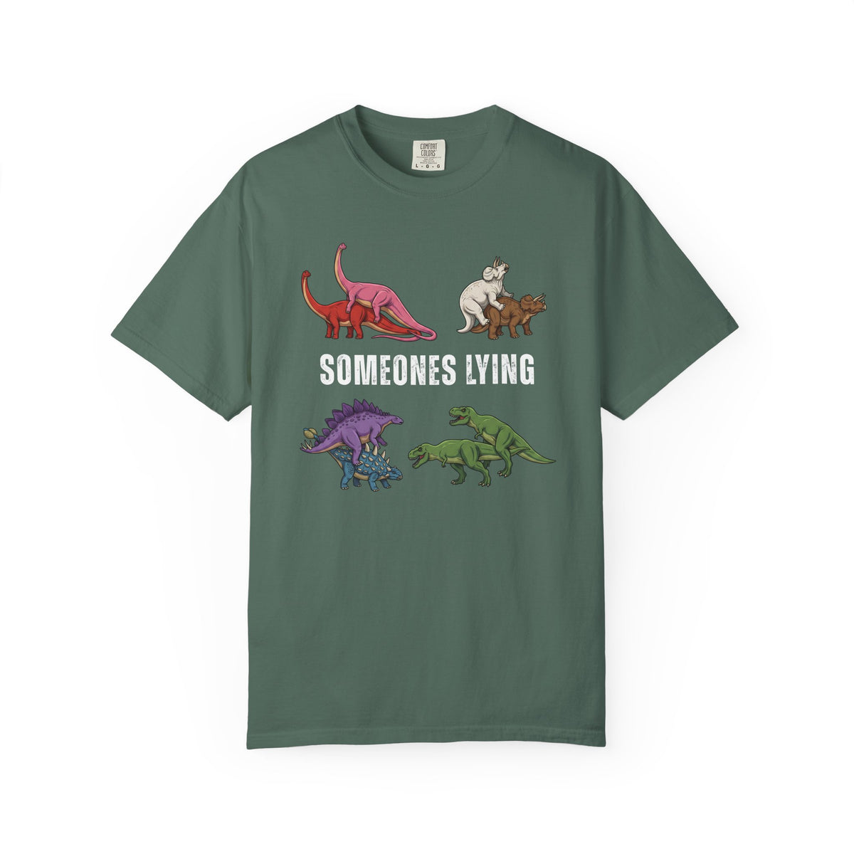 Someone's Lying Funny Dinosaur Tee