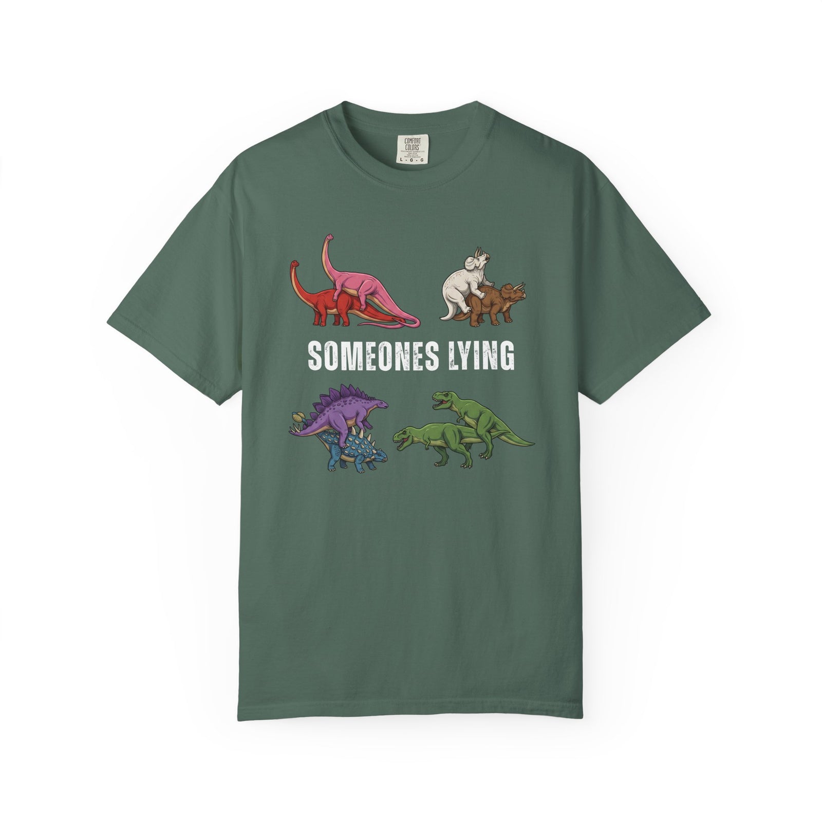 Someone's Lying Funny Dinosaur Tee