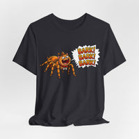 Barking Tarantula T‑Shirt — Funny Spider Cartoon Saying "Bark! Bark! Bark!"