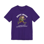 Daily Mood "Looking Sharp, Moving Questionably" Funny T-Shirt