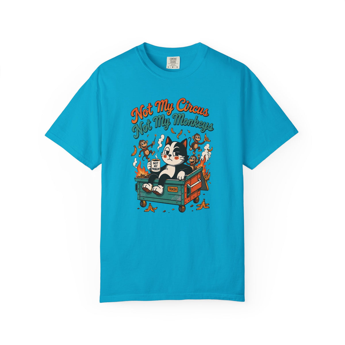 Not My Circus, Not My Monkeys Funny Retro Tee