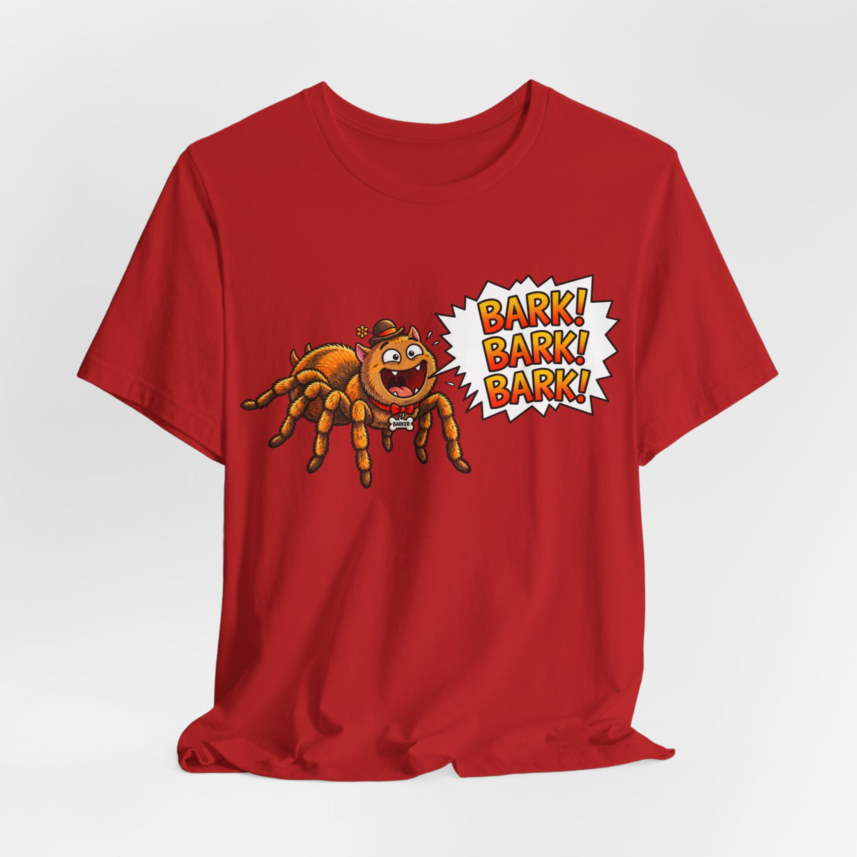 Barking Tarantula T‑Shirt — Funny Spider Cartoon Saying "Bark! Bark! Bark!"
