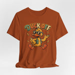 Duck Off Funny Retro Tee