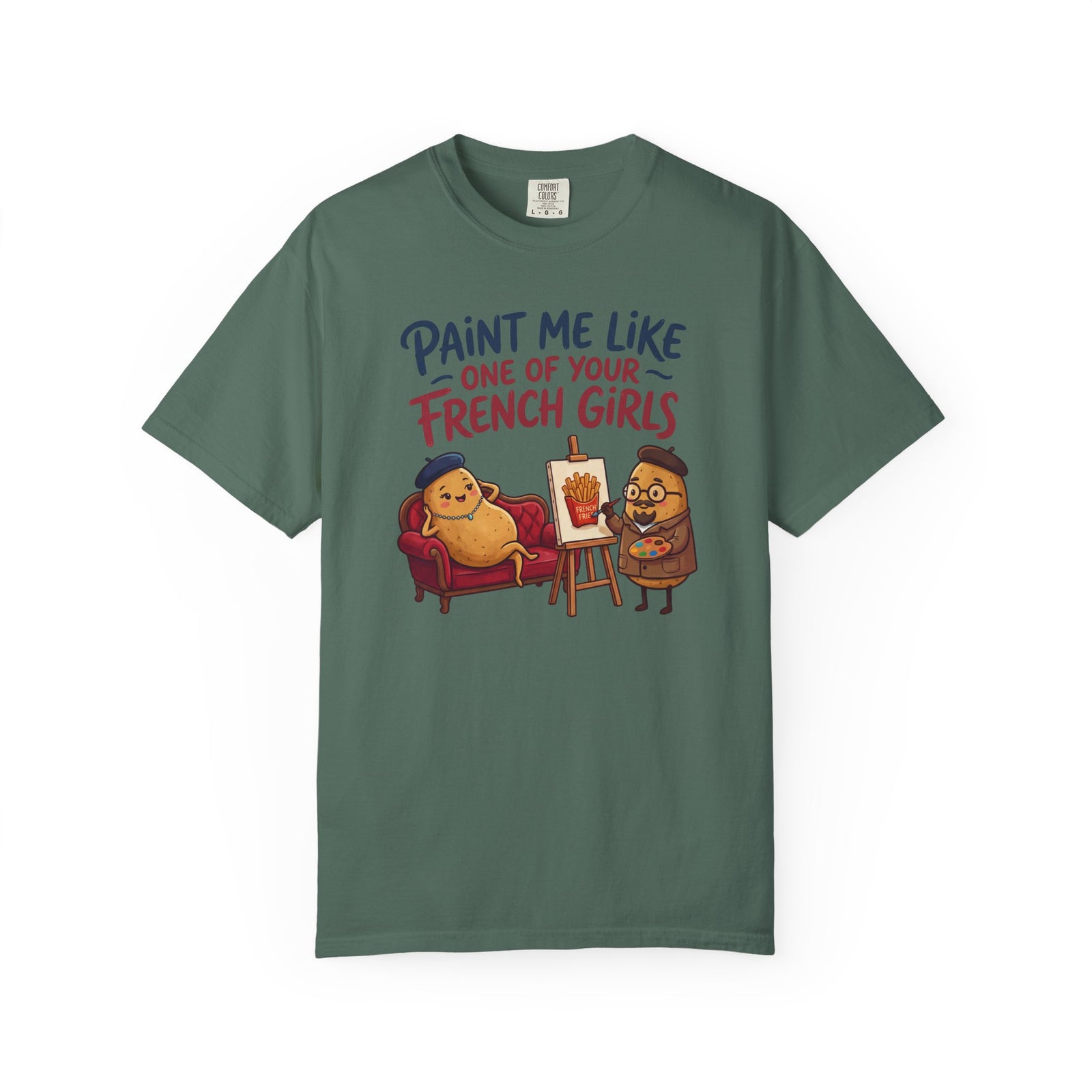 Paint Me Like One Of Your French Girls Funny Gift T-Shirt