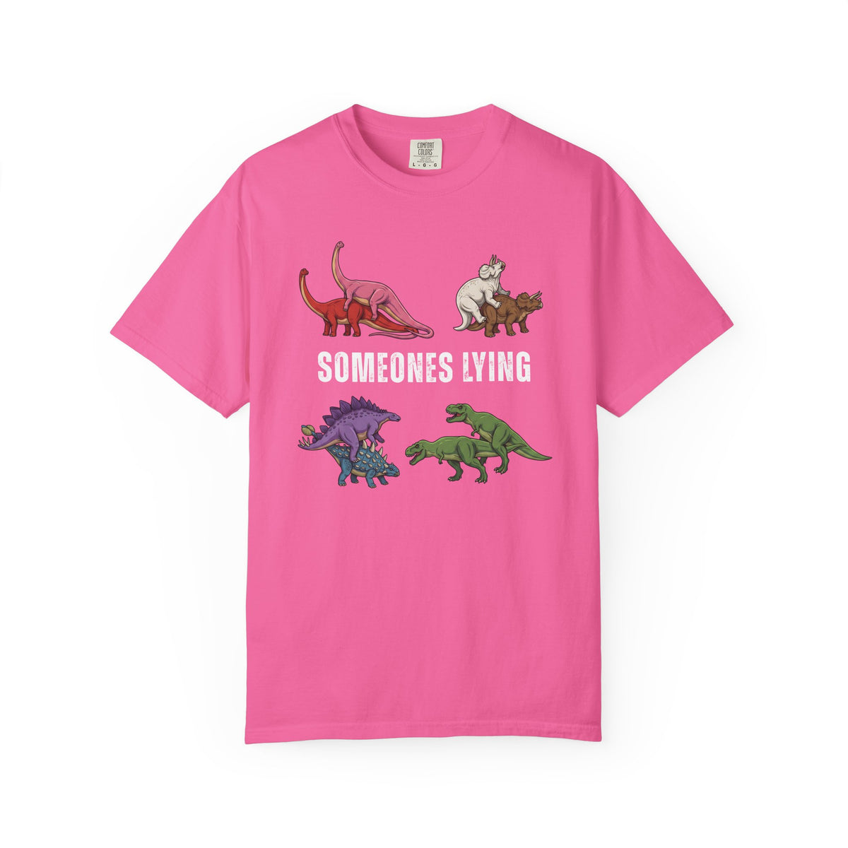 Someone's Lying Funny Dinosaur Tee