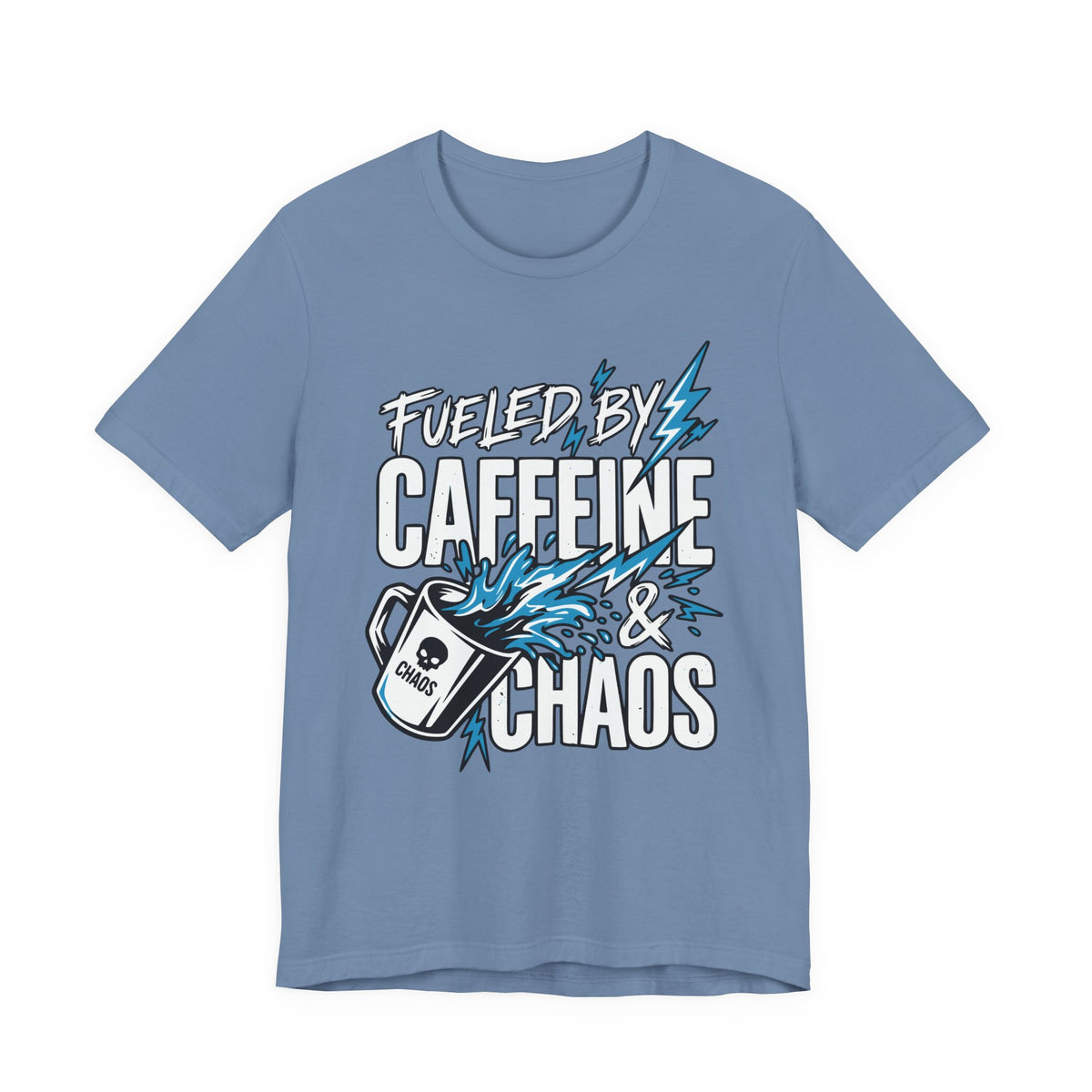 Fueled By Caffeine and Chaos Funny Dad T-Shirt