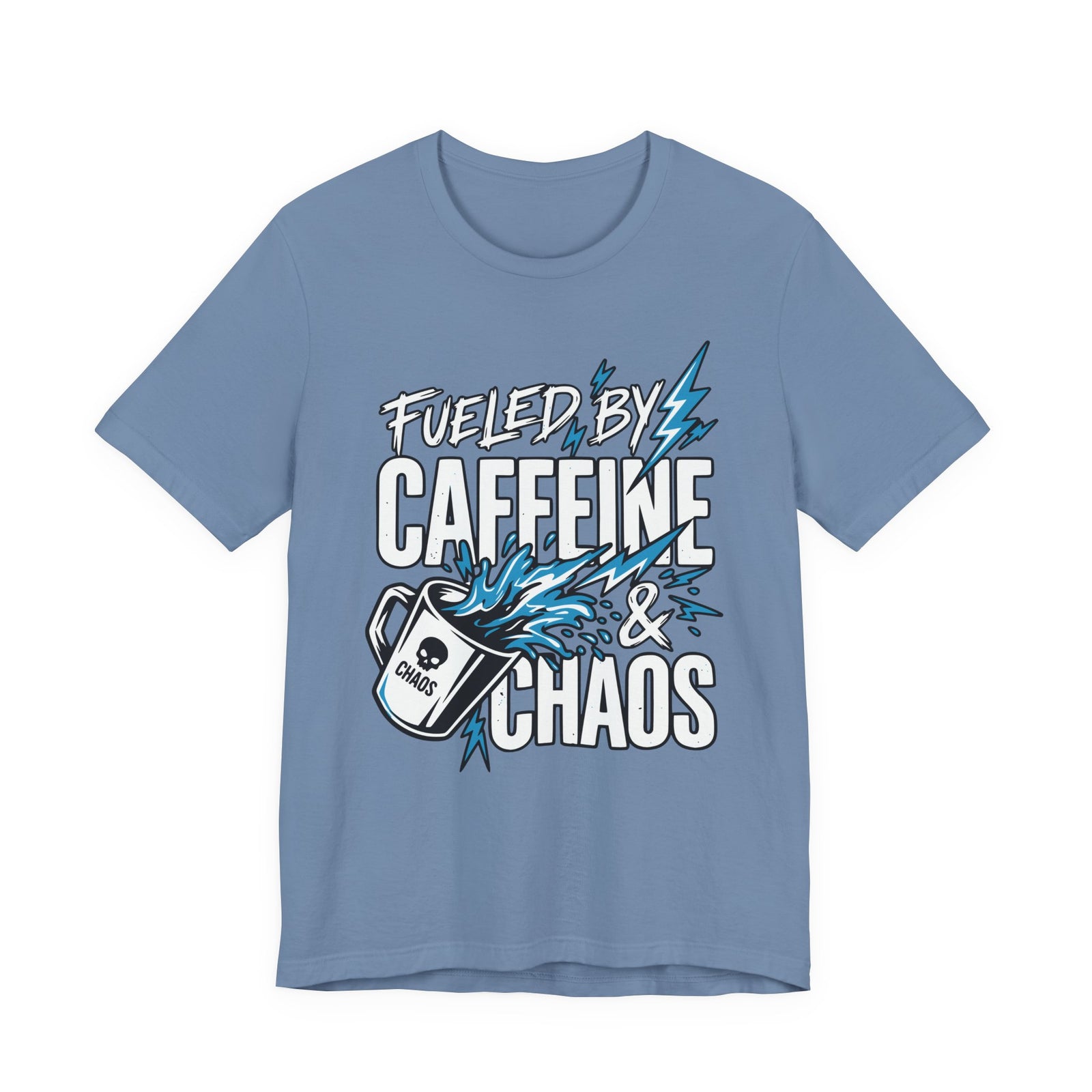Fueled By Caffeine and Chaos Funny Dad T-Shirt