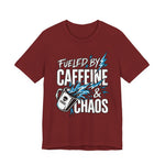 Fueled By Caffeine and Chaos Funny Dad T-Shirt