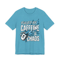 Fueled By Caffeine and Chaos Funny Dad T-Shirt