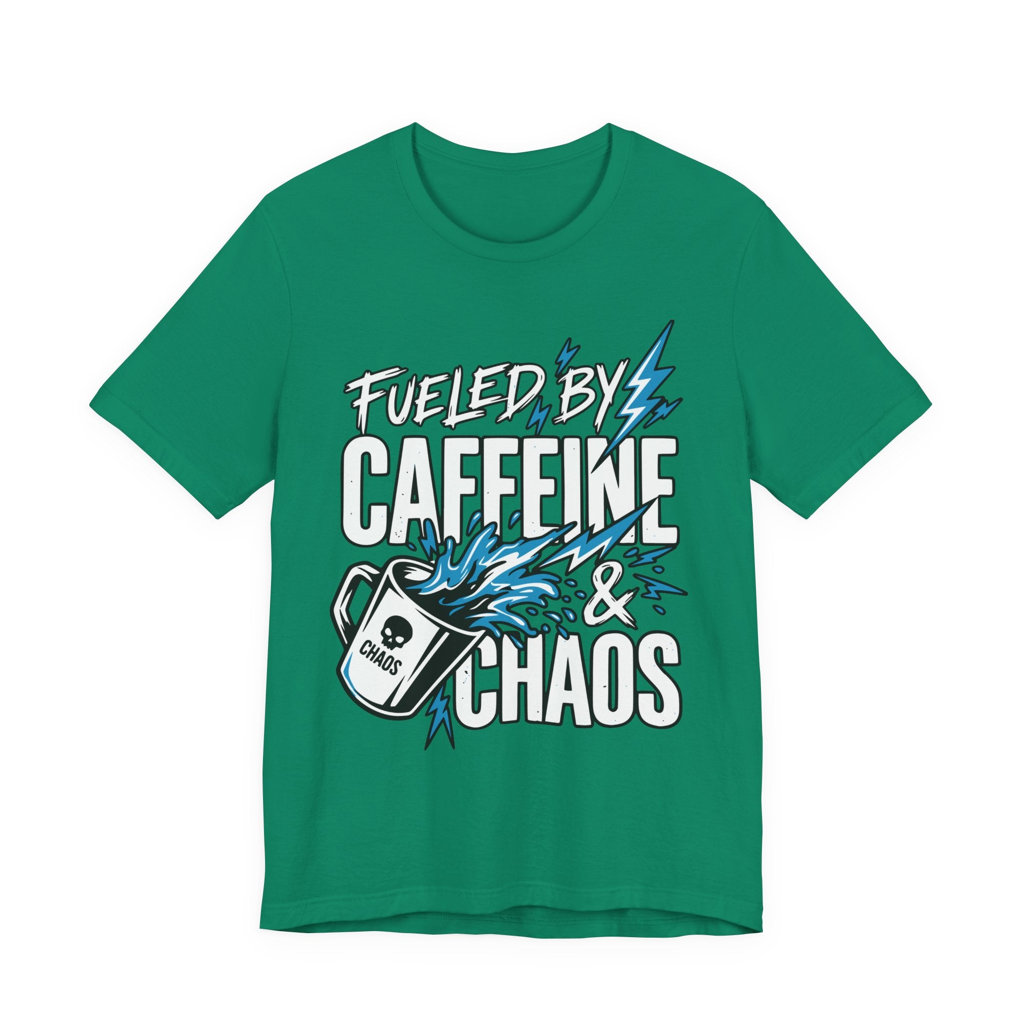Fueled By Caffeine and Chaos T-Shirt | Unisex | Bella+Canvas 3001