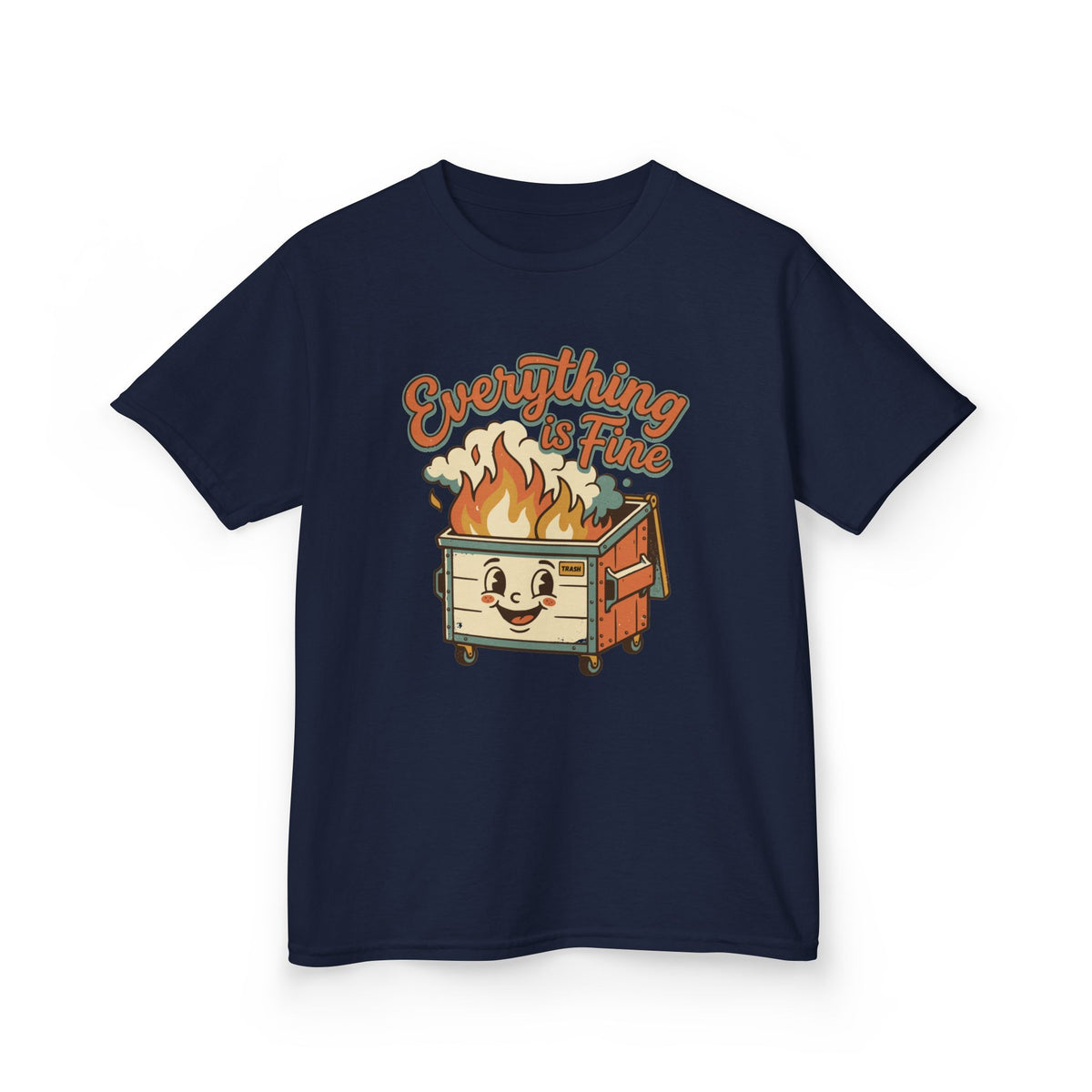 Everything Is Fine Funny Kids T-Shirt
