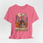 Oh, Bones! The Candy Was Too Heavy Funny Halloween T-Shirt