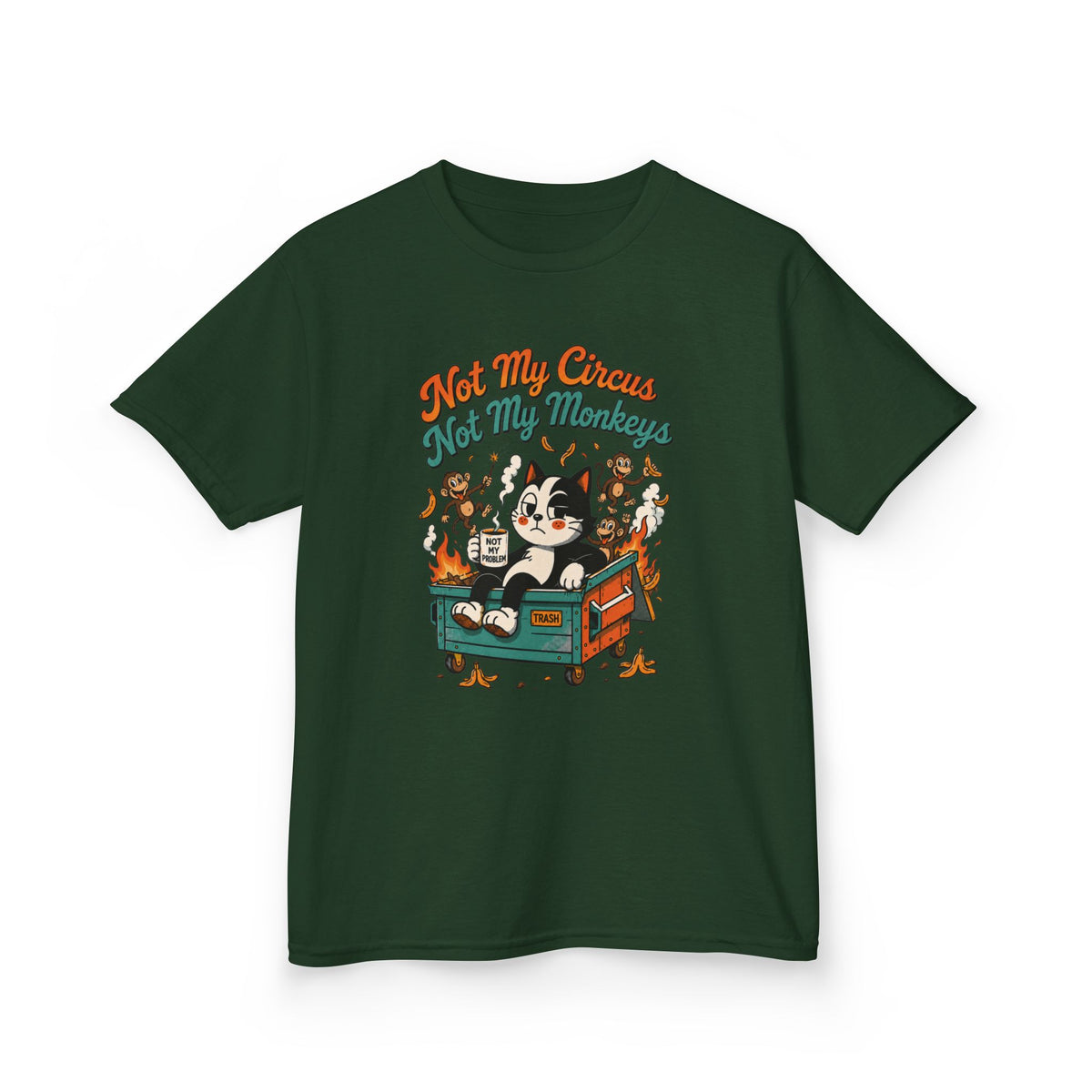 Not My Circus, Not My Monkeys Funny Kids Retro Tee