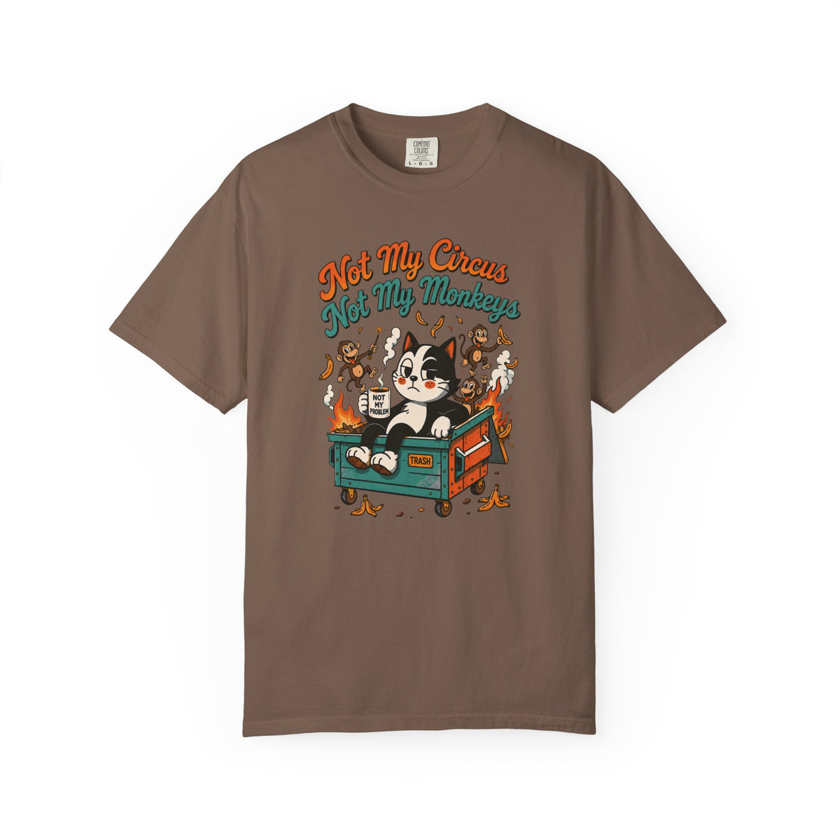 Not My Circus, Not My Monkeys Funny Retro Tee
