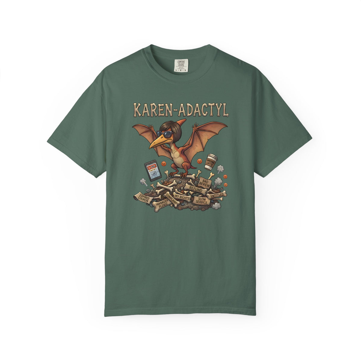 Karen-adactyl Funny Dinosaur T-Shirt