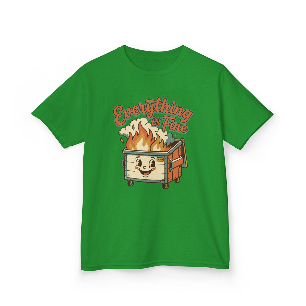 Everything Is Fine Funny Kids T-Shirt