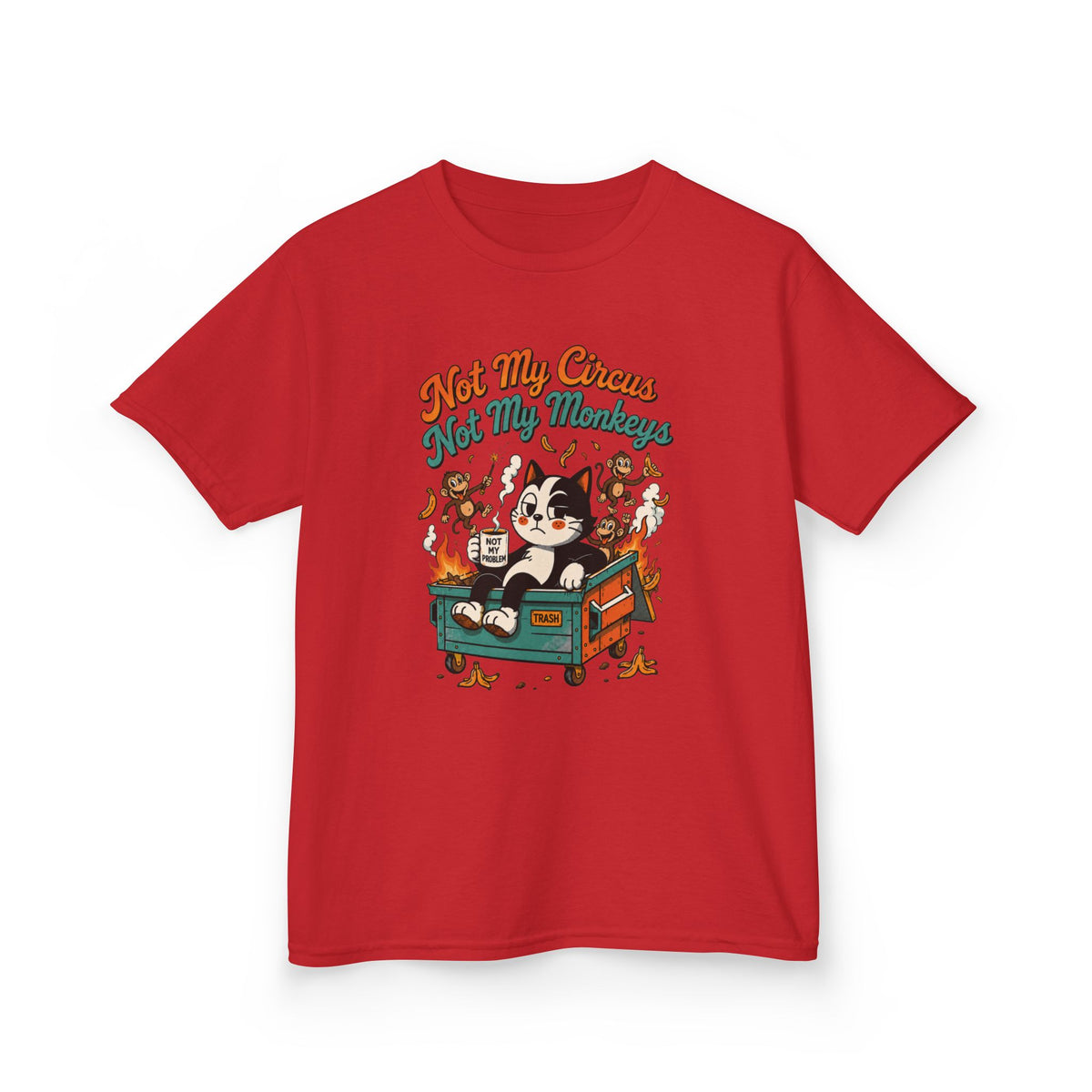 Not My Circus, Not My Monkeys Funny Kids Retro Tee