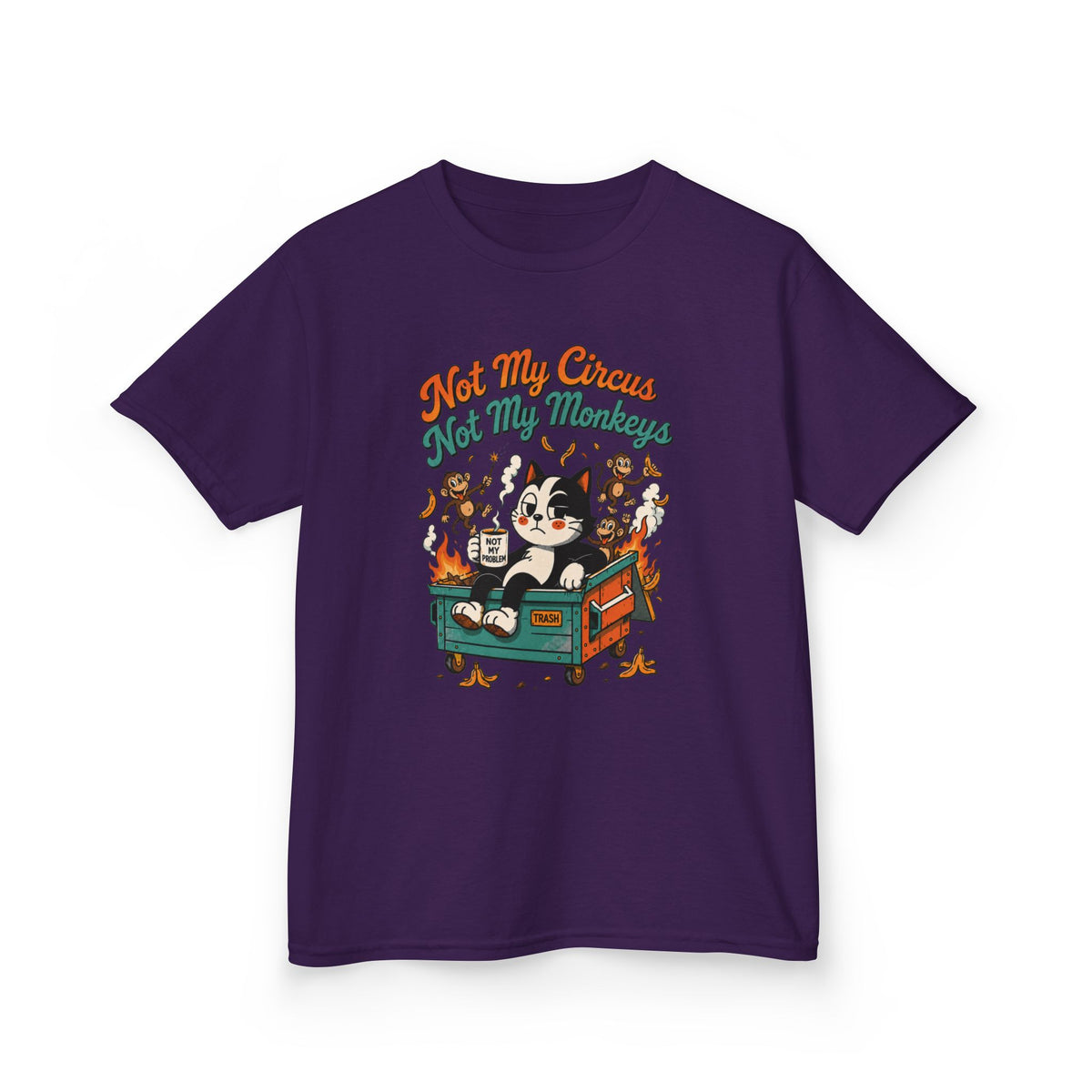 Not My Circus, Not My Monkeys Funny Kids Retro Tee