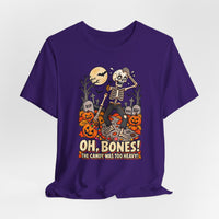Oh, Bones! The Candy Was Too Heavy Funny Halloween T-Shirt