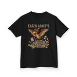 Karen-Adactyl Funny Kids Dinosaur Tee