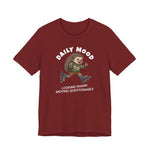 Daily Mood "Looking Sharp, Moving Questionably" Funny T-Shirt
