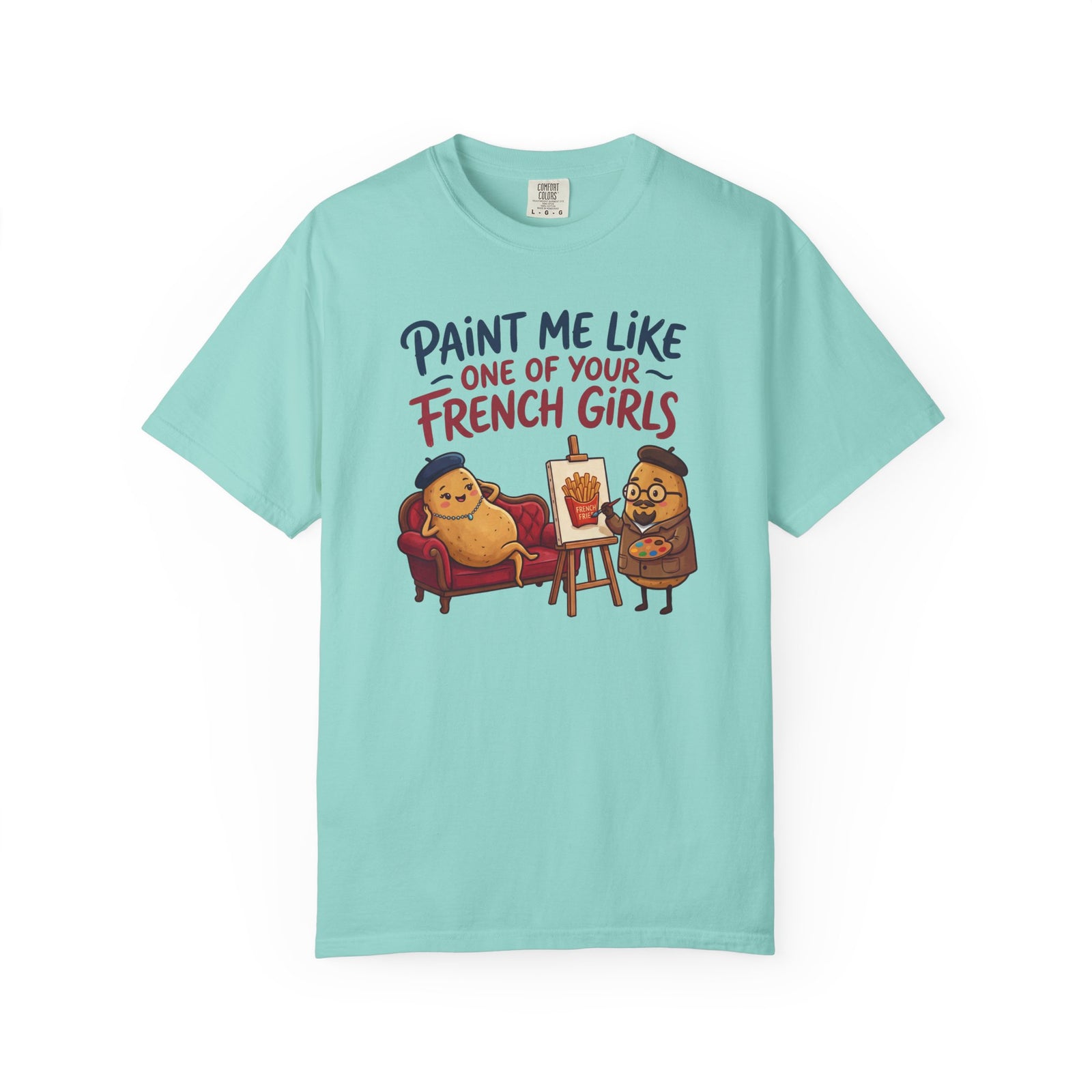 Paint Me Like One Of Your French Girls Funny Gift T-Shirt