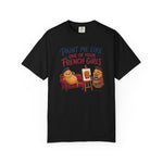 Paint Me Like One Of Your French Girls Funny Gift T-Shirt